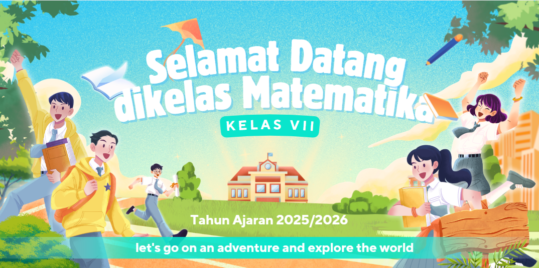 Selamat datang di Kelas Matematika VII