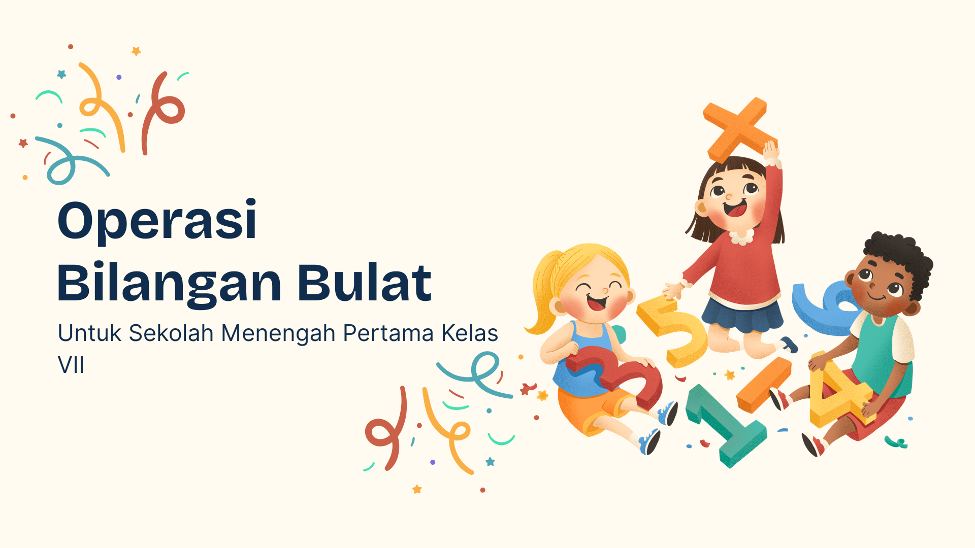 PENGOPERASIAN BILANGAN BULAT UNTUK SMP-KELAS 7