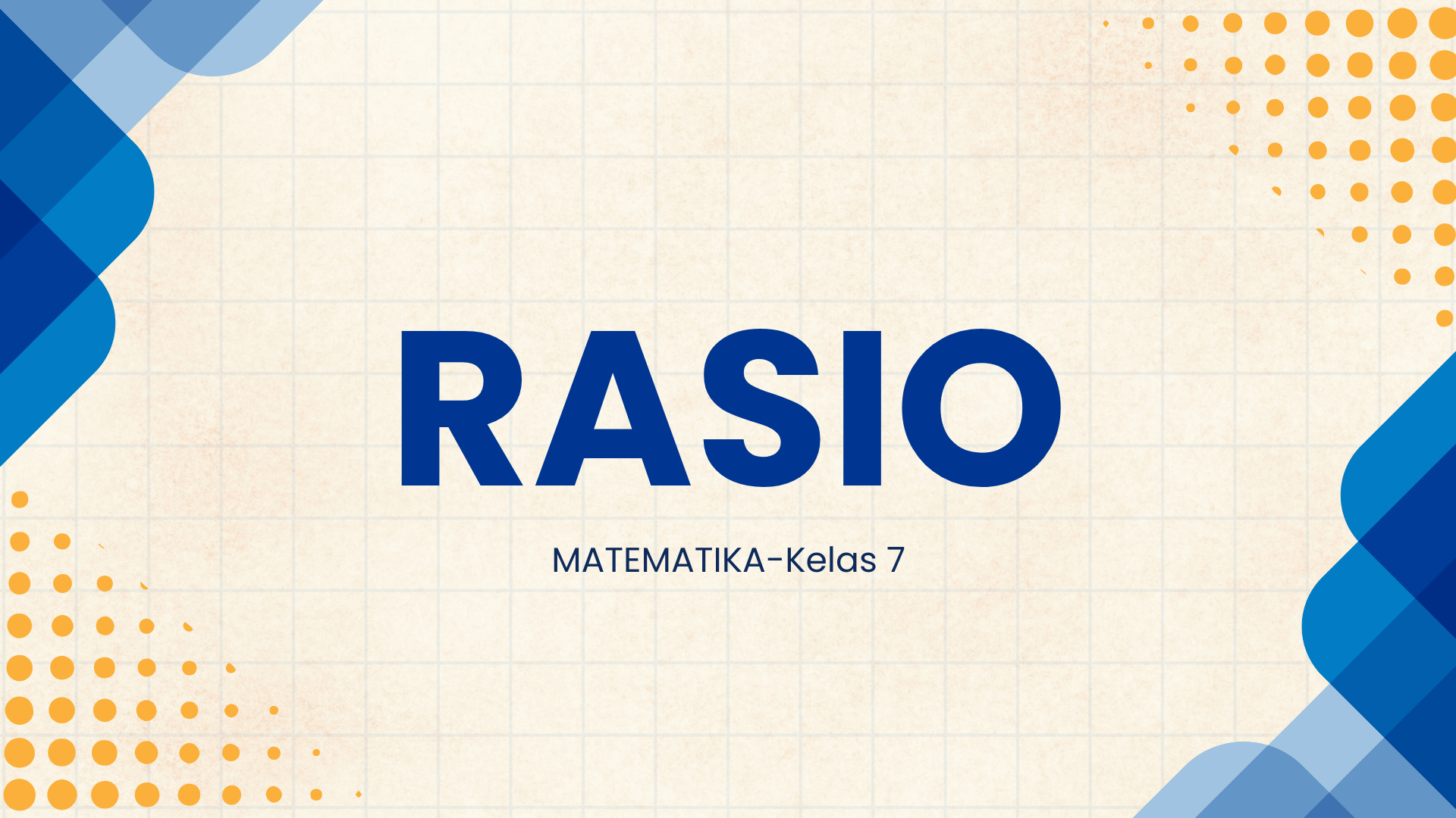 Rasio (Matematika Kelas VII SMP)
